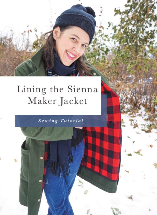 Lining the Sienna Maker Jacket // Closet Core Patterns