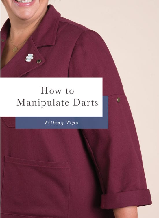 A Dart is just a suggestion! Learn how to manipulate darts to fit your body // Tutorial by Closet Core Patterns